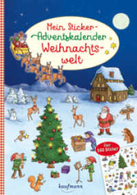 Mein Sticker-Adventskalender : Weihnachtswelt - Über 500 Sticker + Stickerheft-Adventskalender (Mein Stickerbuch) （2023. 36 S. 296 mm）