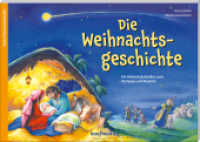 Die Weihnachtsgeschichte : Ein Adventskalender zum Vorlesen und Basteln (Adventskalender mit Geschichten für Kinder) （2024. 52 S. 210 x 297 mm）