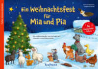 Ein Weihnachtsfest für Mia und Pia : Ein Adventskalender zum Vorlesen und Gestalten eines Fensterbildes (Adventskalender mit Geschichten für Kinder) （2024. 24 S. 210 x 297 mm）
