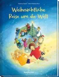 Weihnachtliche Reise um die Welt （2017. 32 S. m. zahlr. bunten Bild. 280 mm）