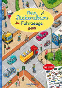 Mein Stickeralbum Fahrzeuge : 500 Sticker. Stickerbuch (Mein Stickerbuch) （1. Auflage. 2022. 32 S. 6 x 210 mm）