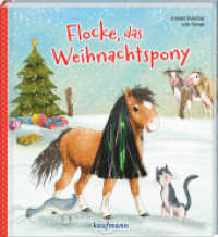 Flocke, das Weihnachtspony : Bilderbuch (Bilderbuch mit integriertem Extra - Ein Weihnachtsbuch) （2022. 20 S. 240 mm）