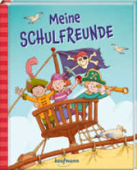 Meine Schulfreunde : Piraten (Freundebuch für die Schule) （2024. 80 S. 205 mm）