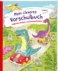 Mein cleveres Vorschulbuch - Logisches Denken und Konzentration (Übungen für Kindergarten und Vorschule) （1. Auflage. 2025. 80 S. 26 cm）