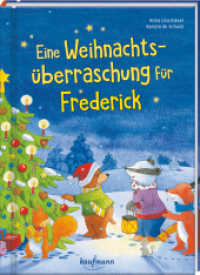 Eine Weihnachtsüberraschung für Frederick (Adventskalender mit Geschichten für Kinder) （2025. 64 S. 23 cm）
