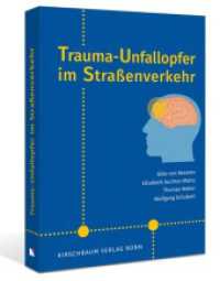 Trauma-Unfallopfer im Straßenverkehr （2024. 284 S. 210 cm）