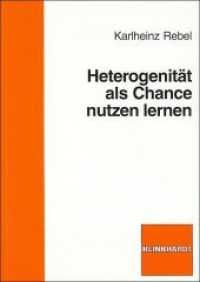 Heterogenität als Chance nutzen lernen （Neuaufl. 2011. 280 S. 21 cm）