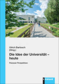Die Idee der Universität - heute : Passauer Perspektiven （2024. 272 S. 21 cm）