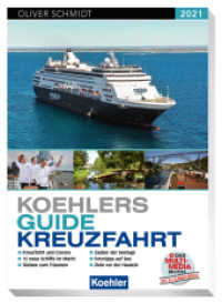 Koehlers Guide Kreuzfahrt 2021 （2021. 340 S. 24 cm）