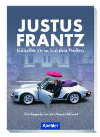 Justus Frantz : Künstler zwischen den Welten （2024. 200 S. 21 cm）