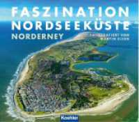 Faszination Nordseeküste - Norderney （2024. 160 S. 25.5 x 29.5 cm）