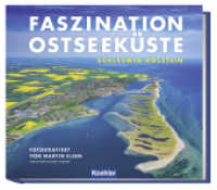 Faszination Ostseek&uuml;ste : Fotografiert von Martin Elsen （2. Aufl. 2024. 240 S. 200 Abb. 25.5 x 29.5 cm）