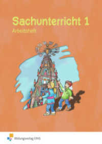 Sachunterricht, Ausgabe Sachsen. 1. Schuljahr, Arbeitsheft （Neuaufl. 2009. 44 S. Illustr. 297 mm）