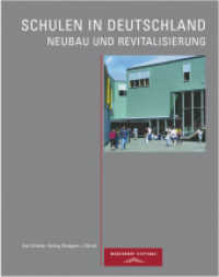 Schulen in Deutschland : Neubau und Revitalisierung （2004. 376 S. zahlr.  Pläne u. farb. Abb. 285 mm）