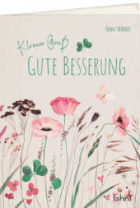 Kleiner Gruß - Gute Besserung (Geschenkhefte Kleiner Gruß 7953) （2024. 18 S. 16.5 cm）