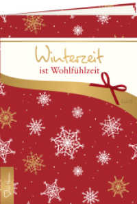 Winterzeit ist Wohlfühlzeit (Geschenkhefte von Herzen 7956) （2024. 18 S. 16.5 cm）