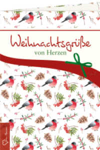 Weihnachtsgrüße von Herzen (Geschenkhefte von Herzen 8032) （2022. 18 S. 16.5 cm）