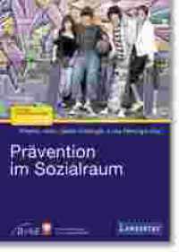 Prävention im Sozialraum (Beiträge zur Erziehungshilfe 52) （2022. 204 S. 205 mm）