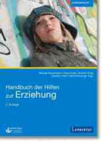 Handbuch der Hilfen zur Erziehung （2. Aufl. 2024. 700 S. 240 mm）