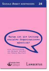 Warum ist die Leitung sozialer Organisationen männlich? : Eine Untersuchung von Michael Boecker und Romina Maillaro (Reihe Soziale Arbeit Kontrovers 28) （2022. 64 S. 200 mm）