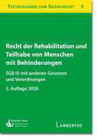Recht der Rehabilitation und Teilhabe behinderter Menschen : SGB IX mit anderen Gesetzen und Verordnungen - Textausgaben zum Sozialrecht - Band 5 (Reihe Textausgaben zum Sozialrecht 5) （5. Aufl. 2025. 380 S. 170 mm）