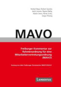 Handbuch MAVO-Kommentar : Freiburger Kommentar zur Rahmenordnung für eine Mitarbeitervertretungsordnung (MAVO) （2. Aufl. 2025. 1200 S. 210 mm）