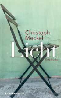 Licht （2023. 128 S. 0 Abb. 187 mm）