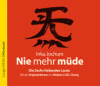 Nie mehr müde, 1 Audio-CD : Die Sechs Heilenden Laute. 80 Min. (Langen Müller Hörbuch) （2006）