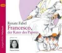 Francesco, der Kater des Papstes, 1 Audio-CD （2010）
