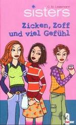 sisters - Zicken, Zoff und viel Gefühl (sisters Bd.2) （5. Aufl. 2007. 160 S. 200.0 mm）