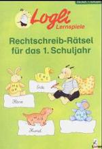 Rechtschreib-Ratsel Fur Das 1 Schuljahr