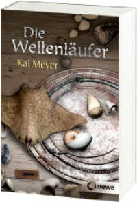 Die Wellenläufer (Band 1) : Magische Trilogie voller Abenteuer ab 12 Jahre (Wellenläufer 1) （3. Aufl. 2008 384 S.  190 mm）