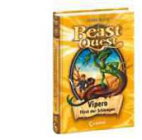 Beast Quest (Band 10) - Vipero, Fürst der Schlangen : Spannendes Buch ab 8 Jahre (Beast Quest 10) （7. Aufl. 2009. 120 S. 200 mm）