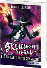 Skulduggery Pleasant (Band 3) - Die Diablerie bittet zum Sterben : Urban-Fantasy-Kultserie mit schwarzem Humor (Loewe-Taschenbuch 7405) （6. Aufl. 2012. 352 S. 190 mm）