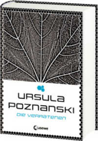 Die Verratenen (Eleria-Trilogie - Band 1) : Auftakt der dystopischen Trilogie von Bestsellerautorin Ursula Poznanski (Eleria-Trilogie 1) （2012. 464 S. 220 mm）