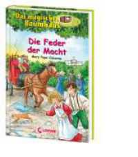 Das magische Baumhaus (Band 45) - Die Feder der Macht : Aufregende Abenteuer für Kinder ab 8 Jahre (Das magische Baumhaus 45) （2013. 128 S. m. Illustr. 200 mm）