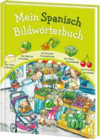 Mein Spanisch Bildwörterbuch : Spielerisch Sprachen lernen （3. Aufl. 2013. 48 S. m. zahlr. bunten Bild. 260 mm）