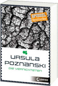 Die Vernichteten (Eleria-Trilogie - Band 3) : Finale der dystopischen Trilogie von Bestsellerautorin Ursula Poznanski (Eleria 3) （3. Aufl. 2016. 528 S. 19 cm）