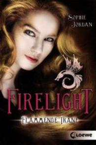 Firelight - Flammende Träne (Firelight Bd.2) （2014. 336 S. 190 mm）