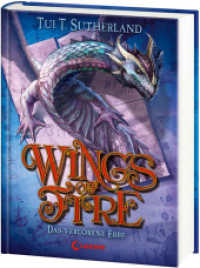Wings of Fire (Band 2) - Das verlorene Erbe : Abenteuerreiches Kinderbuch ab 11 Jahre (Wings of Fire 2) （2015. 336 S. 215 mm）