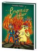 Gespensterjäger im Feuerspuk (Band 2) : Der Kinderbuch-Klassiker von Bestseller-Autorin Cornelia Funke - Wir feiern 30 Jahre Gespensterjäger! - Vierfarbig illustrierte Ausgabe für Kinder ab 8 Jahren (Gespensterjäger 2) （2015. 144 S. m. farb. Illustr. 215 mm）