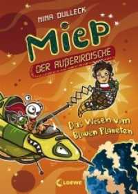 Miep, der Ausserirdische