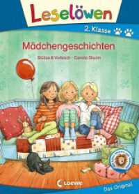 Mädchengeschichten : 2. Klasse. Mit tollen Stickern zum Sammeln! (Leselöwen - Das Original) （2. Aufl. 2018. 64 S. 245 mm）
