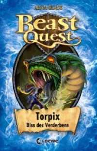 Beast Quest (Band 54) - Torpix, Biss des Verderbens : Actionreicher Abenteuerroman für Jungen und Mädchen ab 8 Jahre (Beast Quest 54) （2. Aufl. 2019. 128 S. 200 mm）
