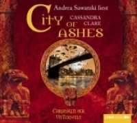 Chroniken der Unterwelt - City of Ashes， 6 Audio-CDs : Chroniken der Unterwelt.. 423 Min.. CD Standard Audio Format. Lesung. Gekürzte Ausgabe (Lübbe Audio)