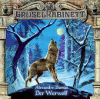 Der Werwolf, 1 Audio-CD : Der Werwolf.. 70 Min.. CD Standard Audio Format. Hörspiel (Gruselkabinett Folge.20) （10. Aufl. 2019. 125 x 142 mm）
