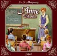 Anne auf Green Gables - Anne in Avonlea, Das letzte Jahr als Dorfschullehrerin, 1 Audio-CD : Das letzte Jahr als Dorfschullehrerin.. 76 Min.. CD Standard Audio Format.Hörspiel (Lübbe Audio) （5. Aufl. 2008. 125 x 142 mm）
