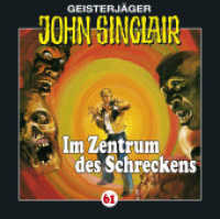 Geisterjäger John Sinclair - Im Zentrum des Schreckens, 1 Audio-CD : Im Zentrum des Schreckens (II/III). Hörspiel.. 49 Min.. CD Standard Audio Format. Hörspiel (Geisterjäger John Sinclair Nr.61) （1. Aufl. 2010. 2010. 125 x 142 mm）