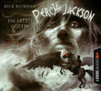Percy Jackson, Die letzte Göttin, 4 Audio-CD : Die letzte Göttin.. 315 Min.. CD Standard Audio Format. Lesung. Gekürzte Ausgabe (Lübbe Audio) （10. Aufl. 2011. 126 x 142 mm）