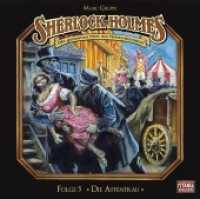Sherlock Holmes  - Die Affenfrau, 1 Audio-CD : Sherlock Holmes - Folge 5.. 75 Min.. CD Standard Audio Format. Hörspiel (Sherlock Holmes 5) （7. Aufl. 2014. 125 x 142 mm）